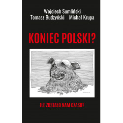Koniec Polski?